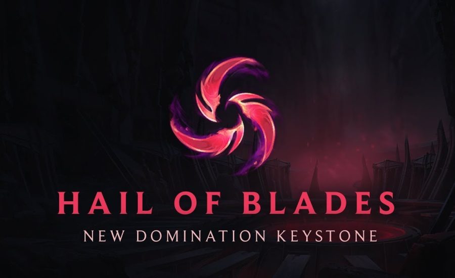 Hail of Blades - New Domination Keystone | League of Legends
