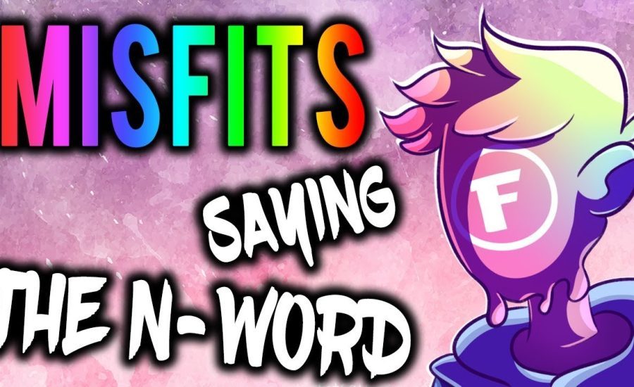 Misfits saying the "N-WORD" Compilation!!!! (Fitz, Swaggersouls, Smii7y, RaccoonEggs, Tobyonthetele)