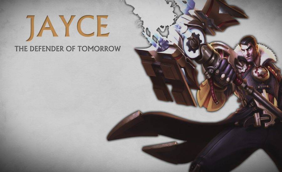 League of Legends Champion Building Guide – The Defender of Tomorrow, Jayce