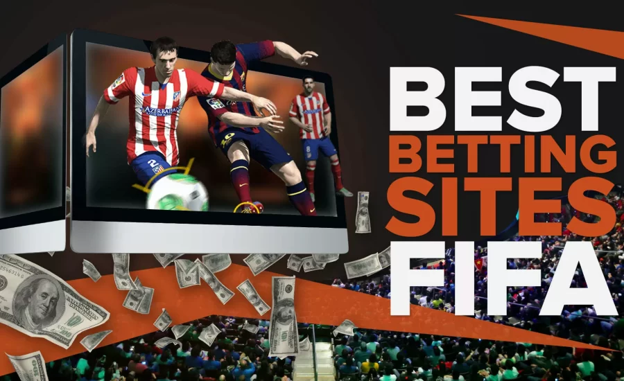 FIFA Esports Betting |Best Esports Betting Sites 2023
