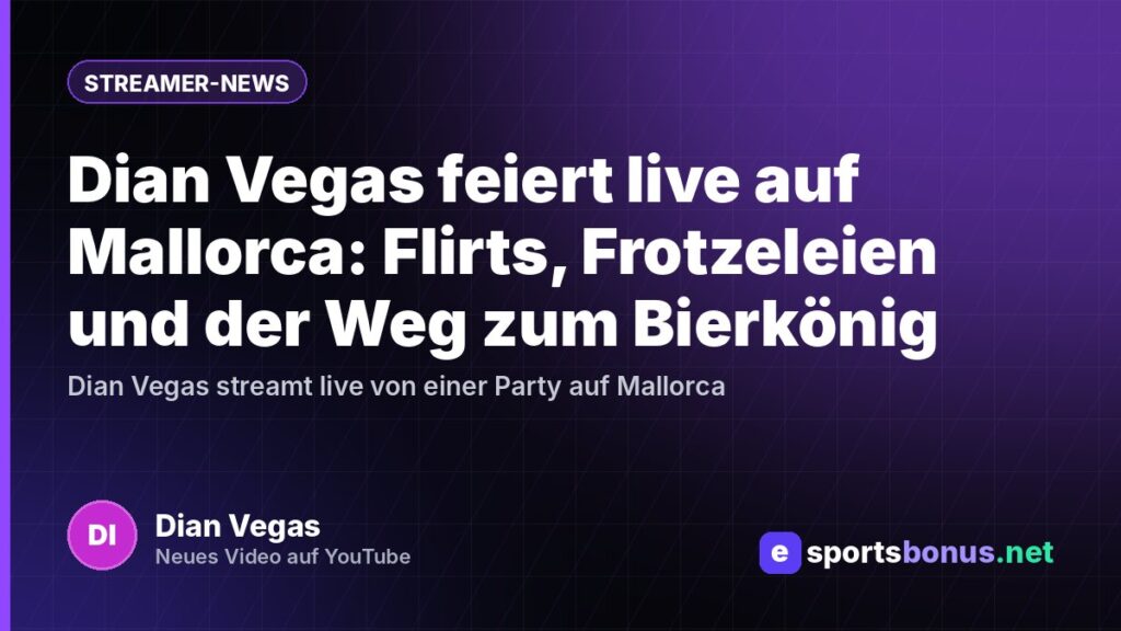 Dian Vegas feiert live auf Mallorca: Flirts, Frotzeleien und der Weg zum Bierkönig