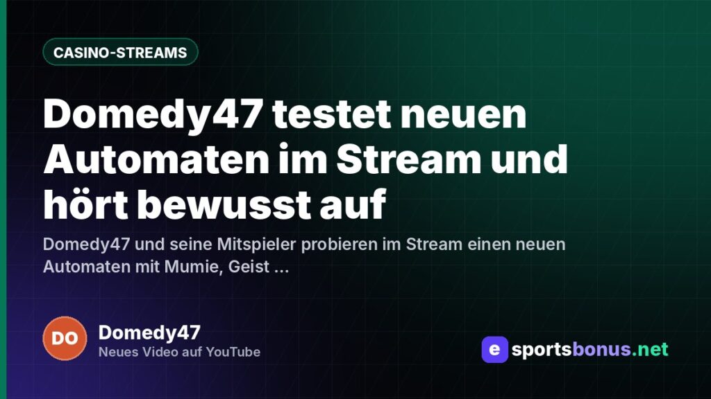 Domedy47 testet neuen Automaten im Stream und hört bewusst auf